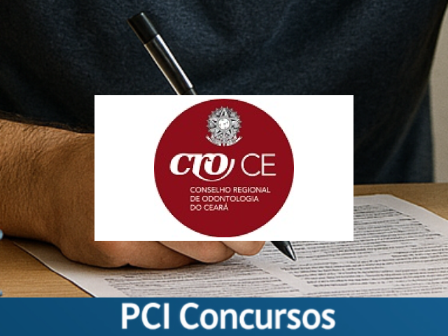 CRO - CE abre processo seletivo para o cargo de fiscal cirurgião-dentista