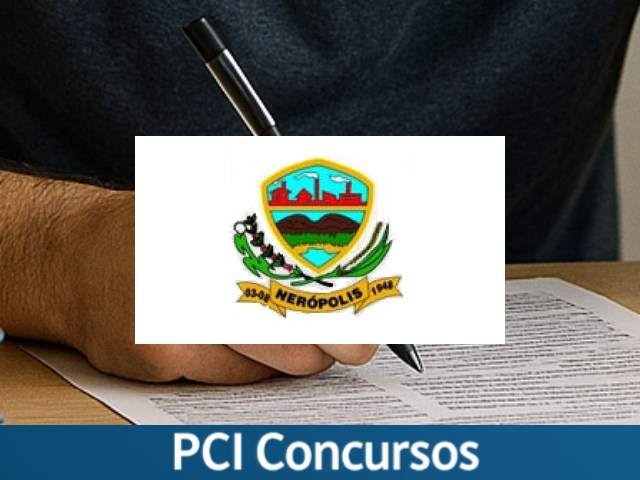 Prefeitura de Nerópolis - GO abre processo seletivo com salários de até R$ 3.650,83
