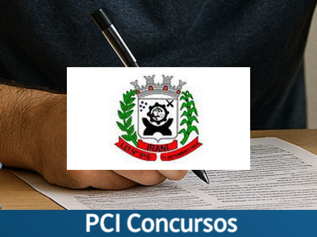 Prefeitura de Irani - SC retifica edital e inclui vaga para Arquiteto