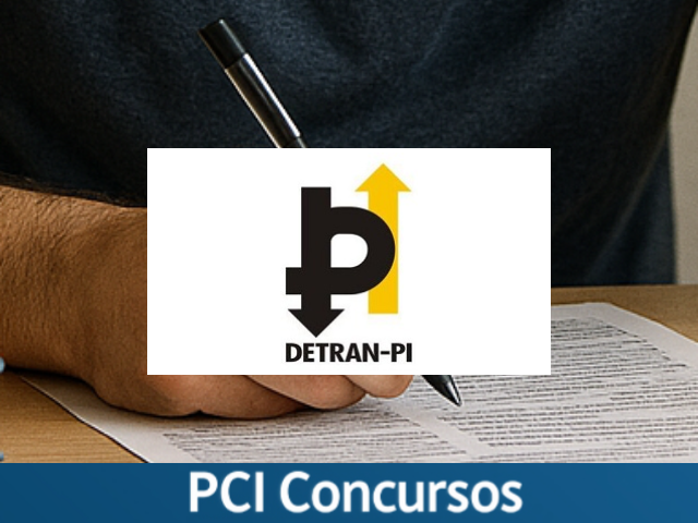 Detran - PI publica edital de Processo Seletivo com 30 vagas