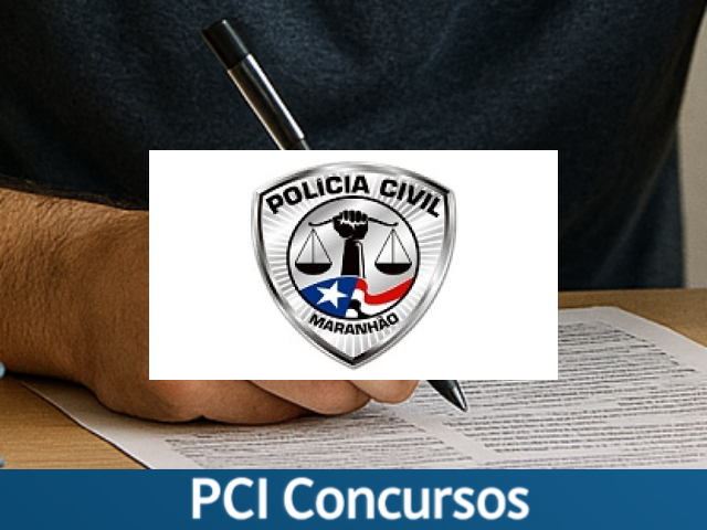 Polícia Civil - MA abre concurso público com vagas para Oficial Investigador