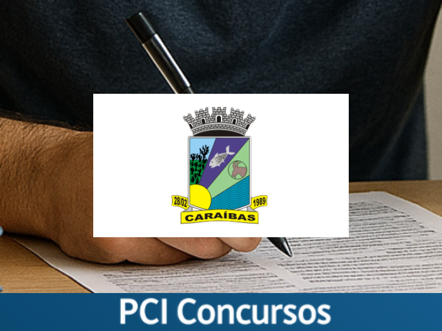 Prefeitura de Caraíbas - BA suspende Concurso Público com 439 vagas suspenso