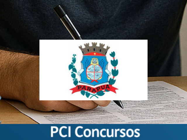 Prefeitura de Parapuã - SP retifica Concurso Público e Processo Seletivo com formação de cadastro reserva