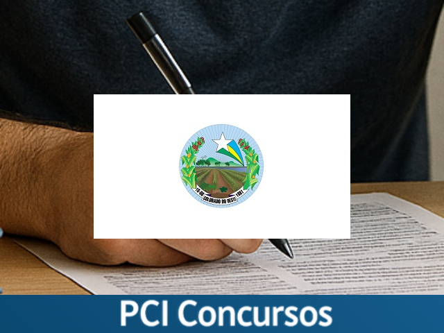 Prefeitura de Colorado do Oeste - RO abre Processo Seletivo para a Secretaria Municipal de Saúde