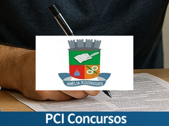 Prefeitura de Amélia Rodrigues - BA abre seleção com vagas imediatas e cadastro de reserva