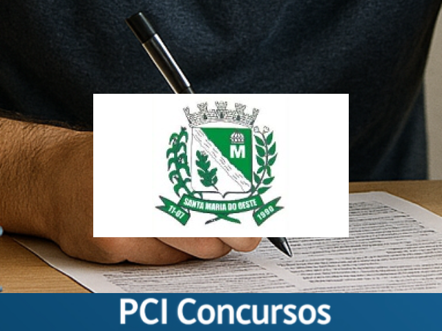 Prefeitura de Santa Maria do Oeste - PR lança Processo Seletivo com 23 vagas