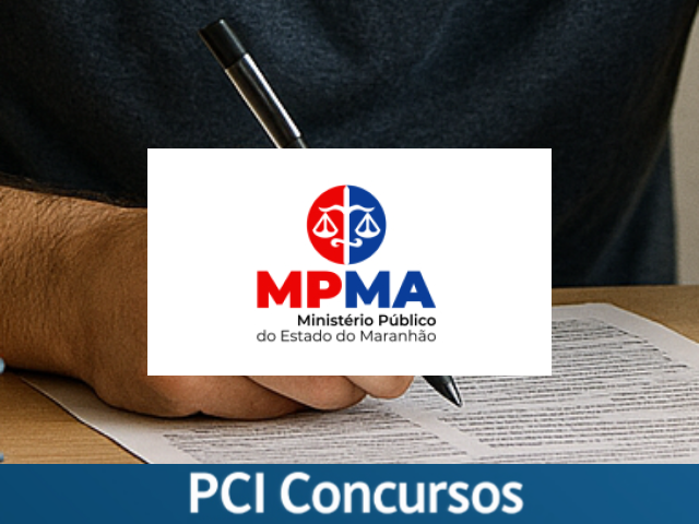 MP - MA divulga Concurso Público para Promotor de Justiça Substituto