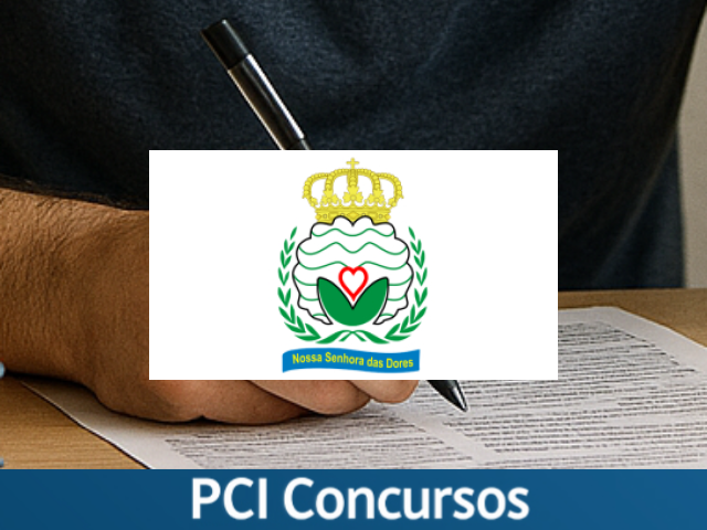 Câmara de Nossa Senhora das Dores - SE anuncia edital de concurso público com cinco vagas