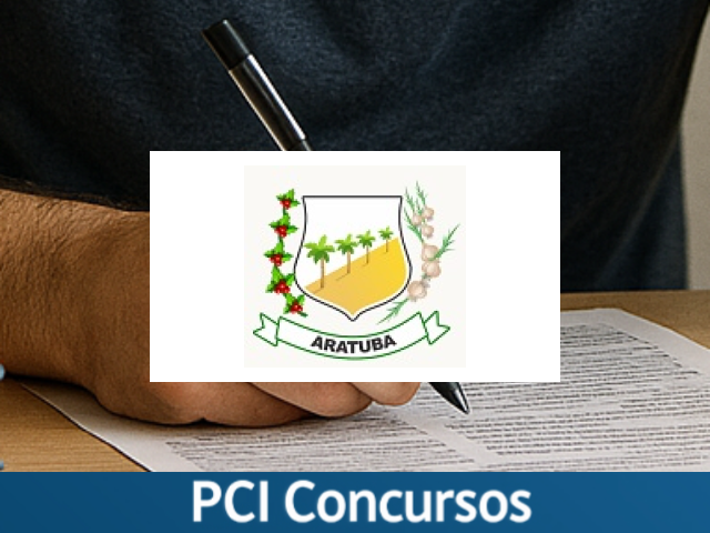 Prefeitura de Aratuba - CE abre Processo Seletivo com 90 vagas