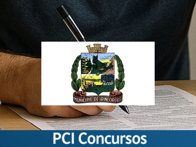 Prefeitura de Irineópolis - SC abre Processo Seletivo para cargos de nível superior