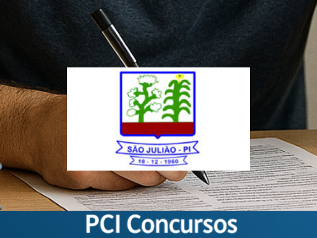 Prefeitura de São Julião - PI abre concurso público para diversos cargos