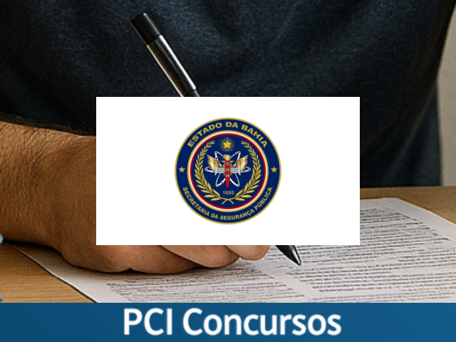 SSP - BA divulga Processo Seletivo com 98 vagas