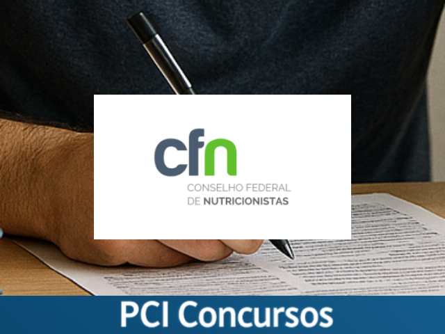 CFN - DF abre seleção para Assessor de Comunicação com salário de R$ 11.405,40