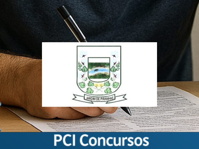 Prefeitura de Jardim de Piranhas - RN abre inscrições para edital de Processo Seletivo