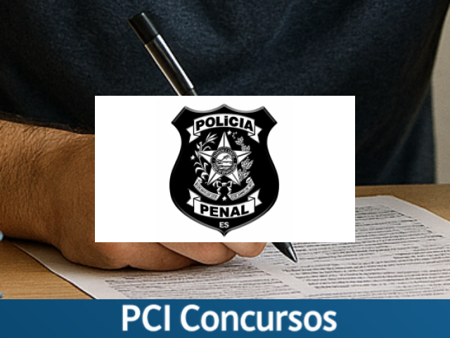 Policia Penal - ES abre inscrições para edital de Concurso Público com 600 vagas