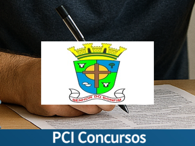 Prefeitura de Senhor do Bonfim - BA abre Processo Seletivo para diversos cargos