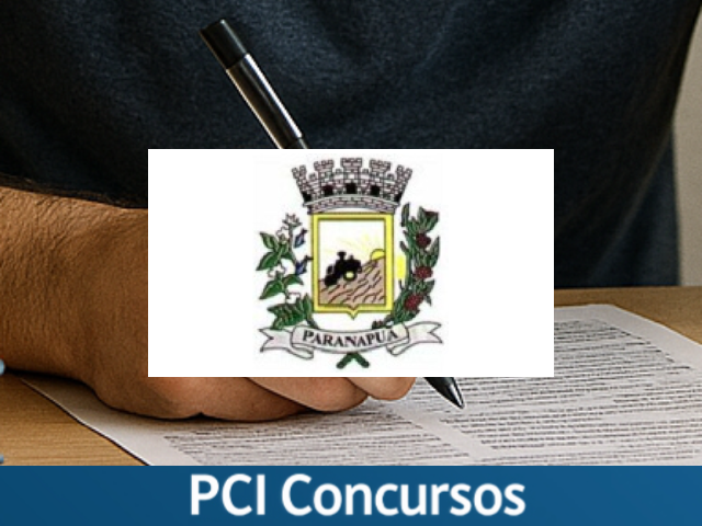 Prefeitura de Paranapuã - SP anuncia abertura das inscrições para Processo Seletivo