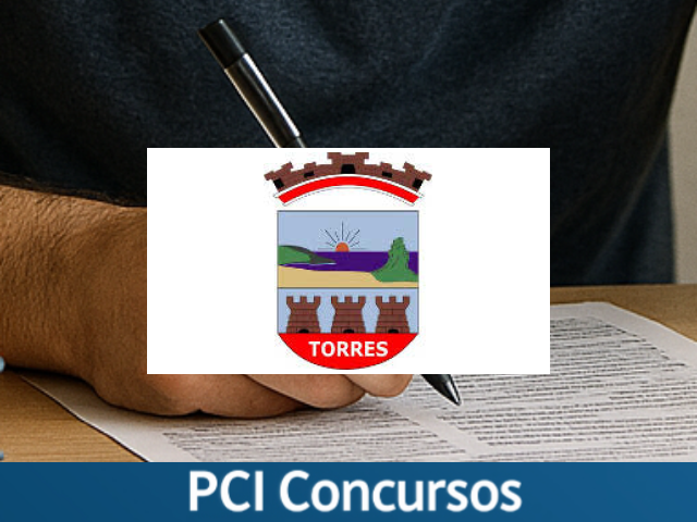 Prefeitura de Torres - RS abre processo seletivo com salários de até R$ 15,3 mil
