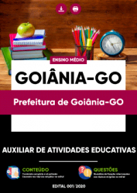 Auxiliar de Atividades Educativas - Prefeitura de Goiânia-GO