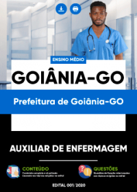 Auxiliar de Enfermagem - Prefeitura de Goiânia-GO
