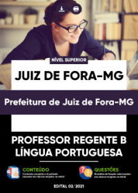 Professor Regente B - Língua Portuguesa - Prefeitura de Juiz de Fora-MG