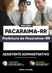 Assistente Administrativo - Prefeitura de Pacaraima-RR