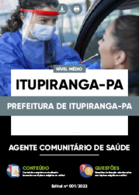 Agente Comunitário de Saúde - Prefeitura de Itupiranga-PA