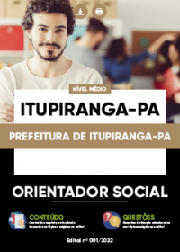 Orientador Social - Prefeitura de Itupiranga-PA