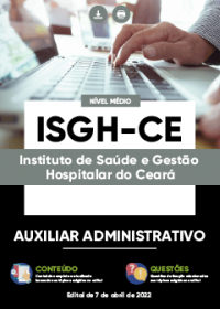 Auxiliar Administrativo - ISGH-CE