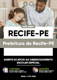 Agente de Apoio ao Desenvolvimento Escolar Especial - Prefeitura do Recife - PE