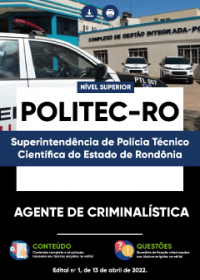 Agente de Criminalística - POLITEC-RO