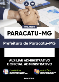 Auxiliar Administrativo e Oficial Administrativo - Prefeitura de Paracatu-MG