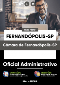 Oficial Administrativo - Câmara de Fernandópolis-SP