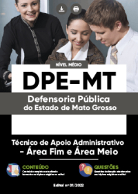 Técnico de Apoio Administrativo - Área Fim e Área Meio - DPE-MT