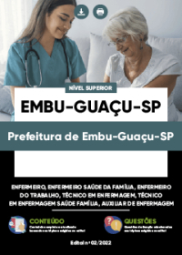 Enfermeiro e Técnico em Enfermagem - Prefeitura de Embu-Guaçu-SP