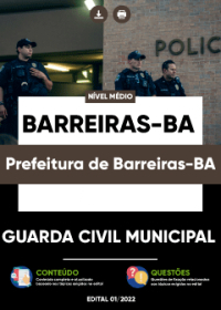 Guarda Civil Municipal - Prefeitura de Barreiras-BA