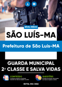 Guarda Municipal 2ª Classe e Salva Vidas - Prefeitura de São Luís-MA