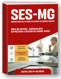 Especialista em Políticas e Gestão da Saúde (EPGS) - Área de Gestão - SES-MG