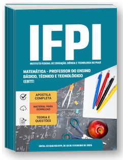 Professor do Ensino Básico, Técnico e Tecnológico (EBTT) - Matemática - IFPI
