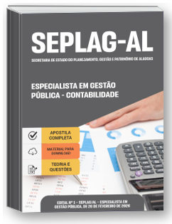 Especialista em Gestão Pública - Especialidade: Contabilidade - SEPLAG-AL