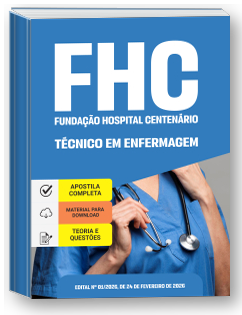 Técnico em Enfermagem - Fundação Hospital Centenário