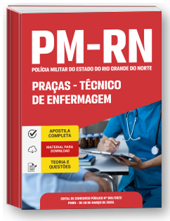 Praças - Técnico de Enfermagem - Polícia Militar - RN