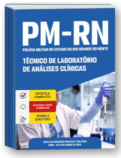 Praças - Técnico de Laboratório de Análises Clínicas - Polícia Militar - RN