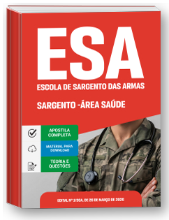 Curso de Formação de Sargento - Área: Saúde - ESA