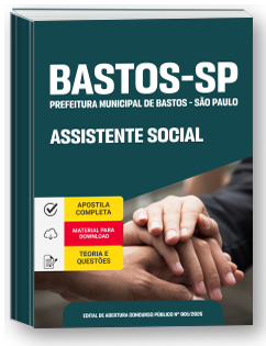 Assistente Social - Prefeitura de Bastos - SP