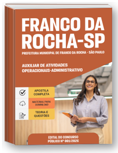 Auxiliar de Atividades Operacionais - Administrativo - Prefeitura de Franco da Rocha - SP
