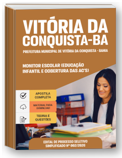 Monitor Escolar - Educação Infantil e Cobertura das ACS - Prefeitura de Vitória da Conquista - BA