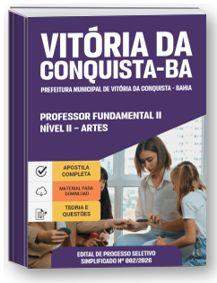 Professor Fundamental II Nível II - Artes - Prefeitura de Vitória da Conquista - BA