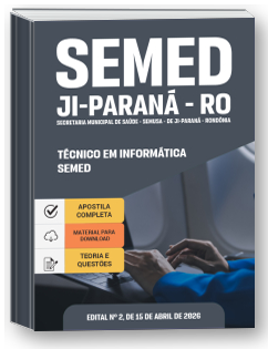 Técnico em Informática - SEMED - Prefeitura de Ji-Paraná-RO