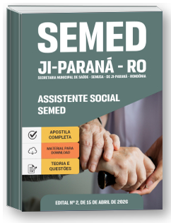 Assistente Social - SEMED - Prefeitura de Ji-Paraná-RO